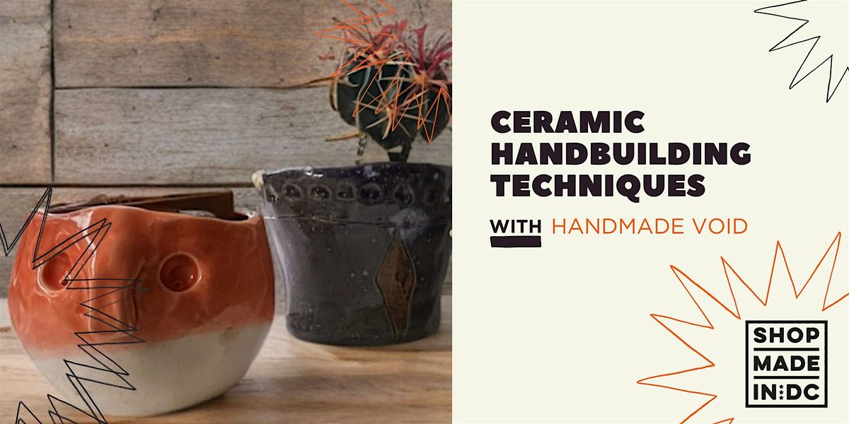 Ceramic Handbuilding Techniques