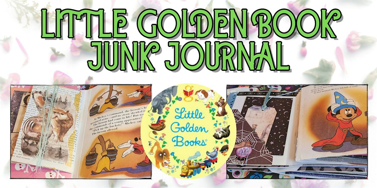 Little Golden Book Junk Journal: Build and Bind