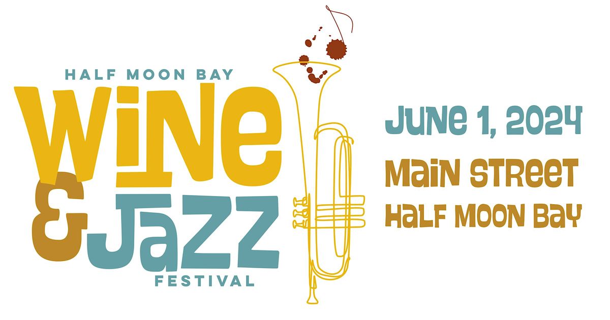 Half Moon Bay Wine & Jazz Festival - Main Event