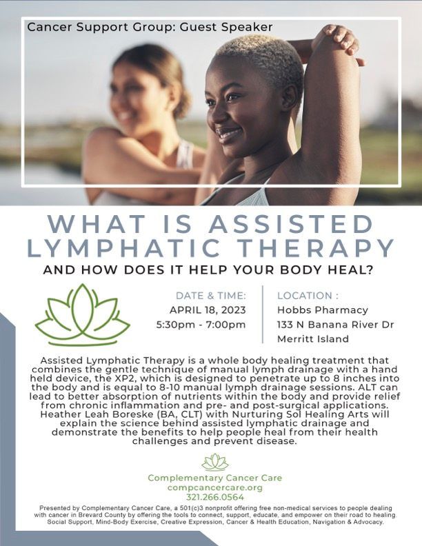 Cancer Support Group:  What Is Assisted Lymphatic Therapy?