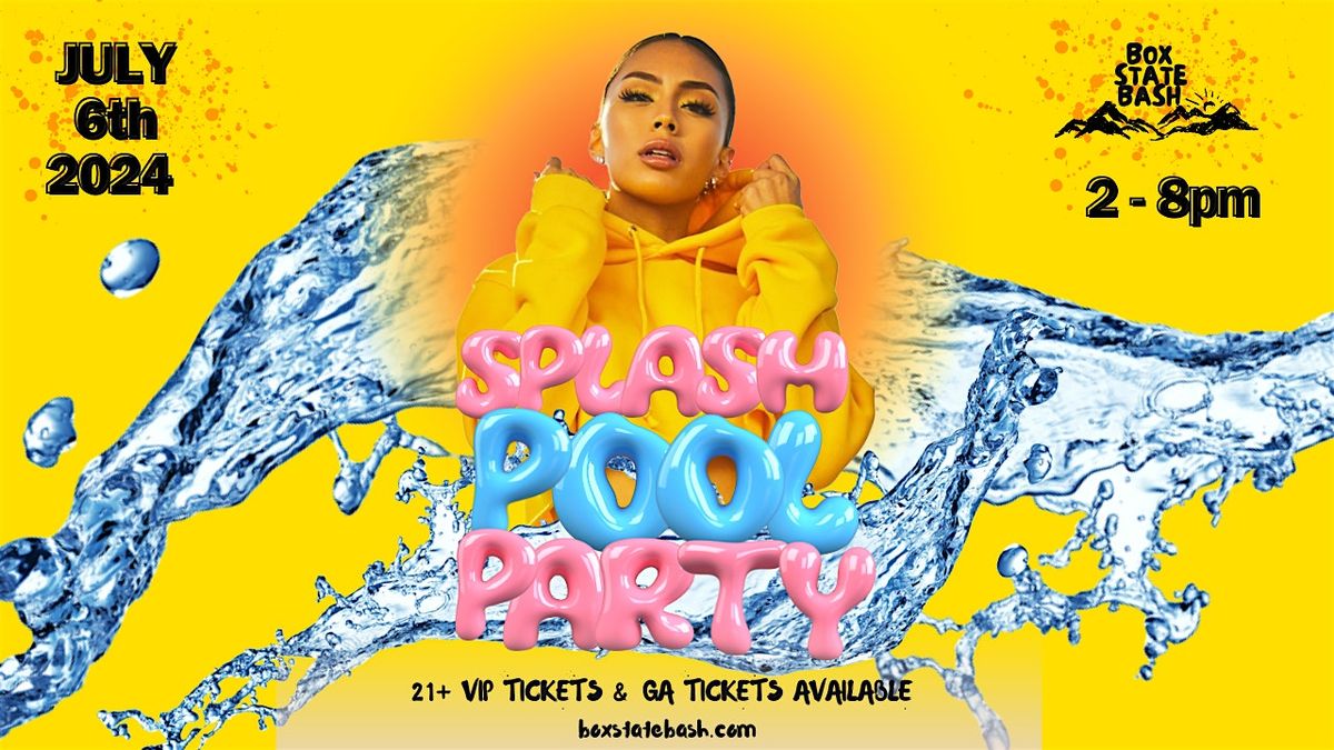 Box State Bash: Splash Pool Party