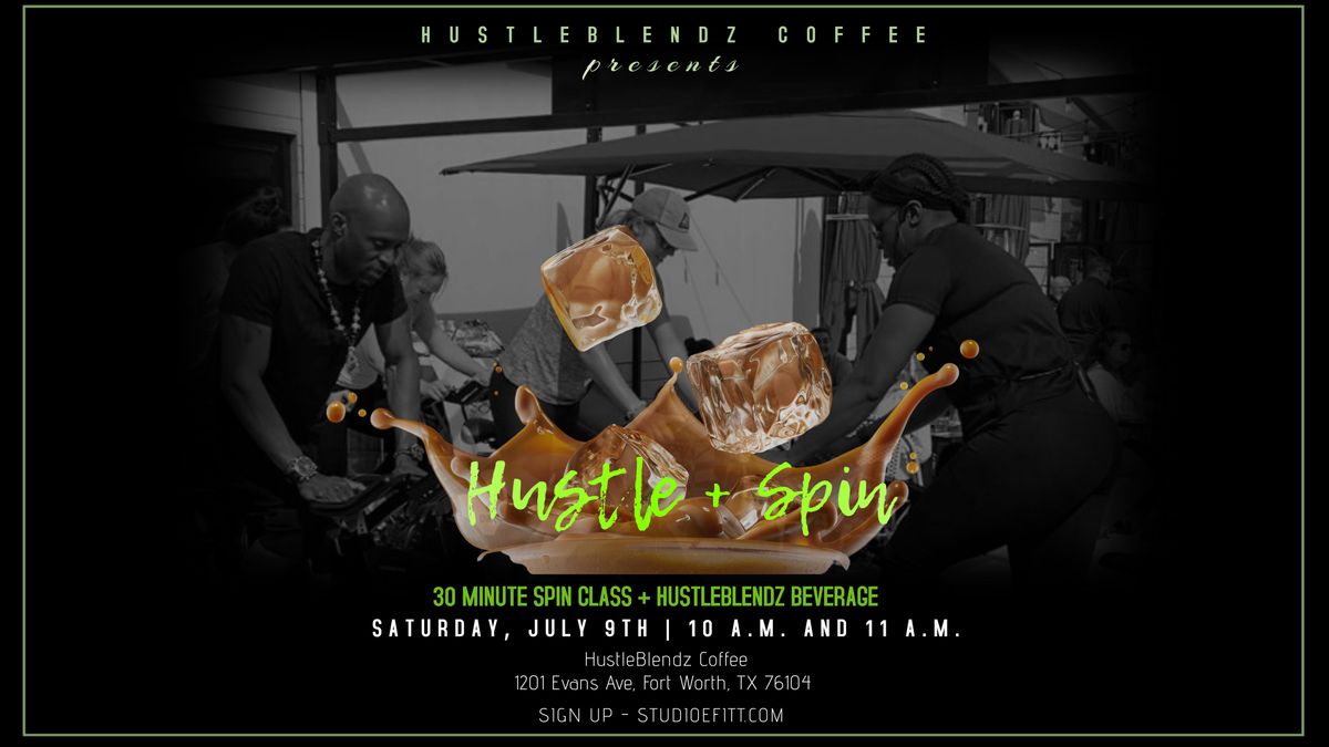 Hustle + Spin Pop Up Class