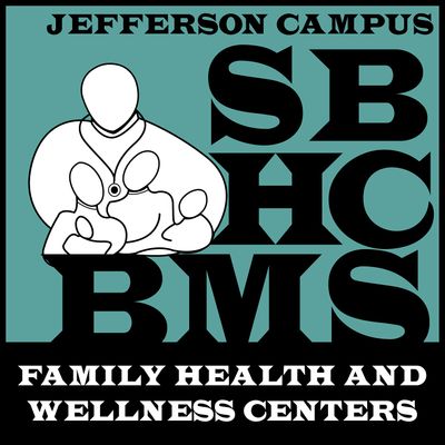 BMS@ Jefferson Campus: School Based Health Center