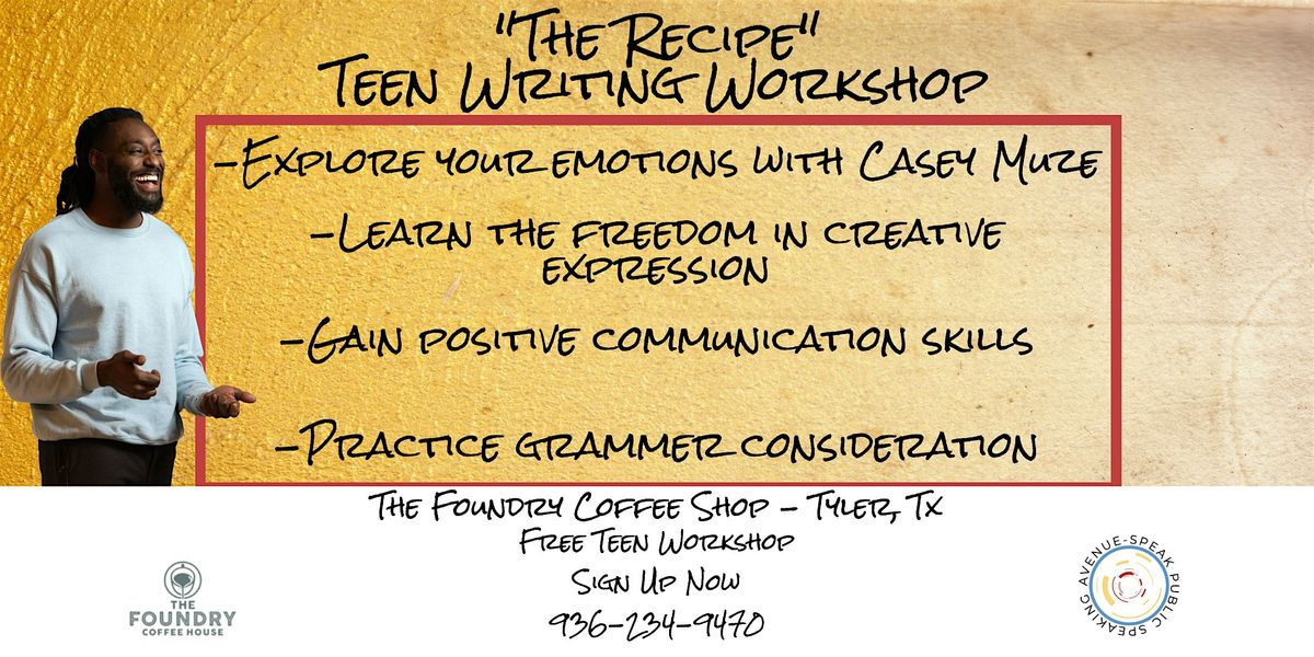 "The Recipe" Teen Writing Workshop