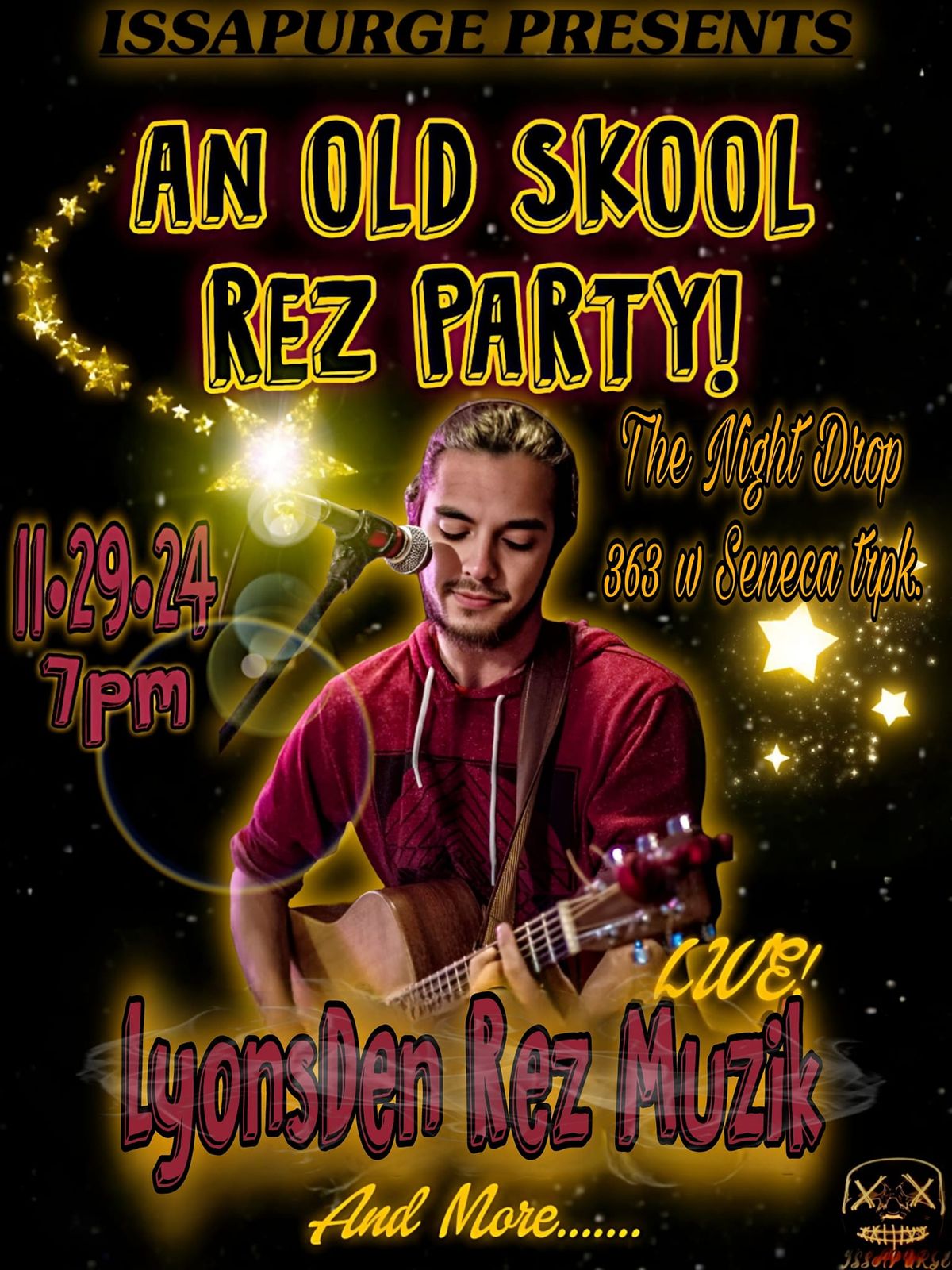 "An Old Skool Rez Party" w\/ LyonsDen Rez Muzik