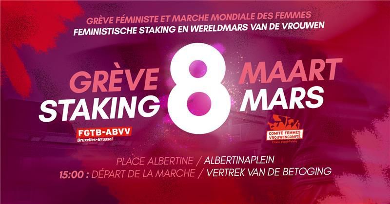 8 ma\u00b7ars | Gr\u00e8ve et manif f\u00e9ministes \ud83d\udfe3\u26a1\ufe0f\ud83d\udd34 Feministische staking en betoging