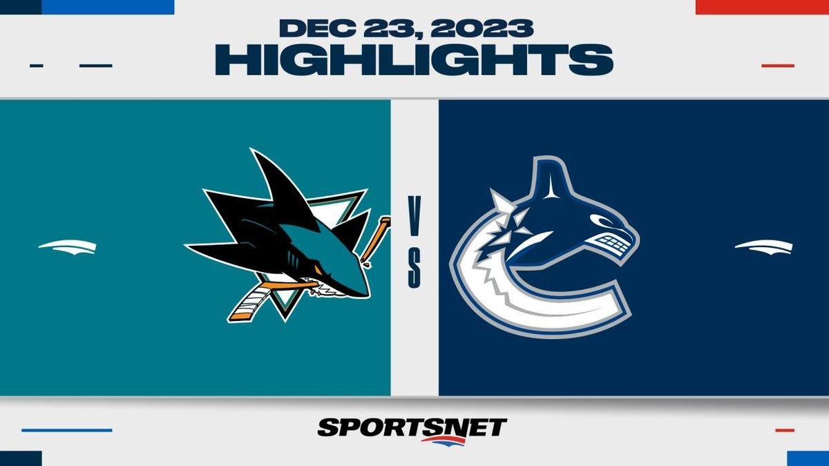 Vancouver Canucks at San Jose Sharks