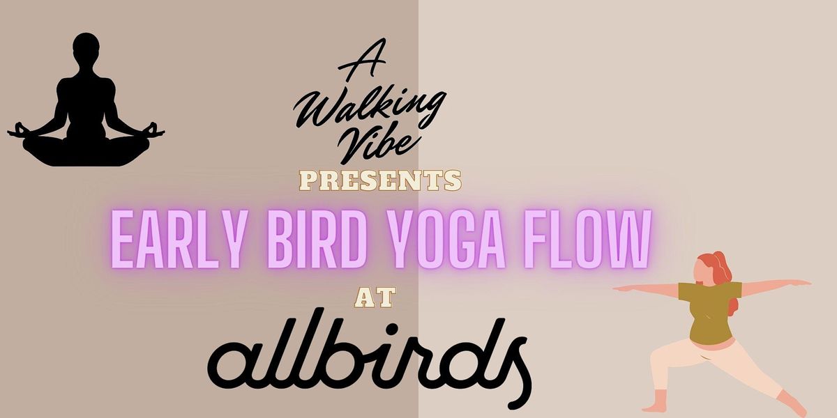 Early Bird Yoga Flow At ALLBIRDS