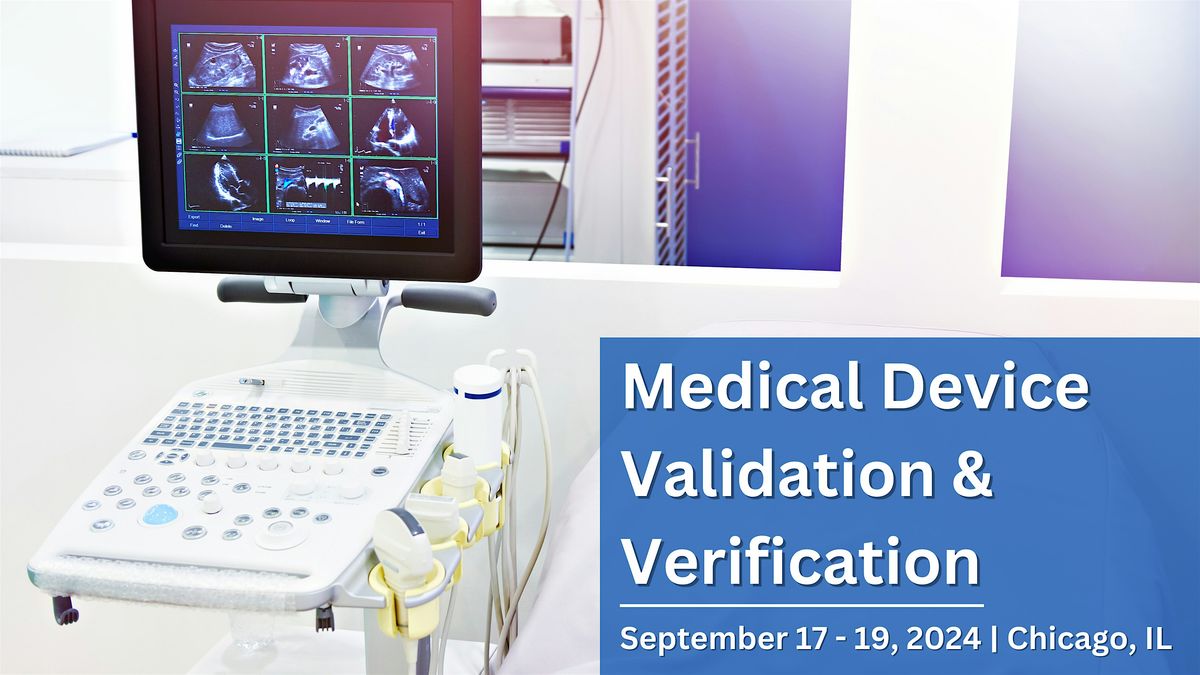 Medical Device Validation & Verification