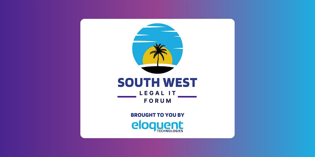 South West Legal IT Forum