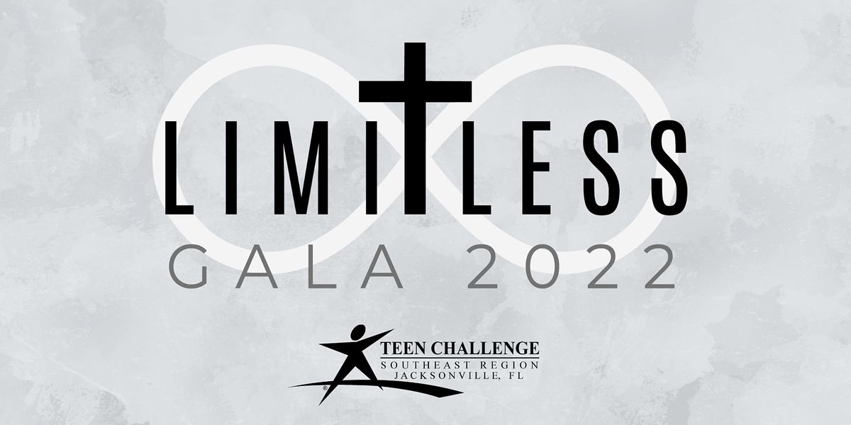 Limitless Gala - Teen Challenge Jacksonville
