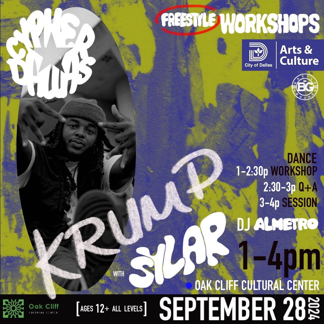 CYPHER DALLAS: Krump Workshop w\/ Sylar & DJ aLMetro