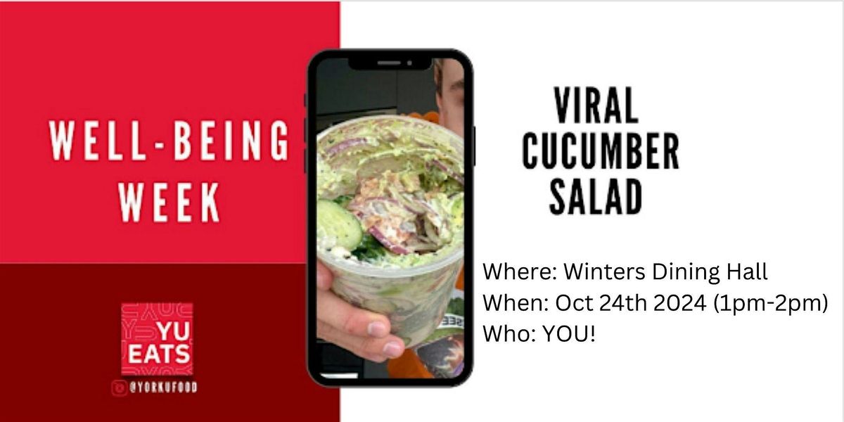 Well-Being Week Viral Cucumber Salad\u2728 @ Winters