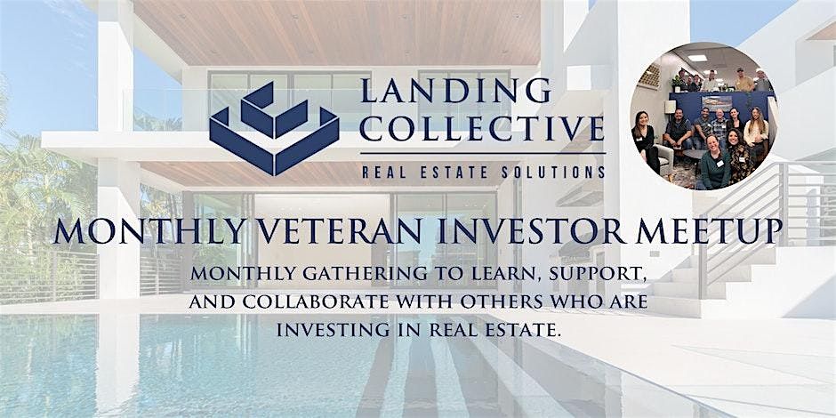 Monthly Veteran Investor Meetup