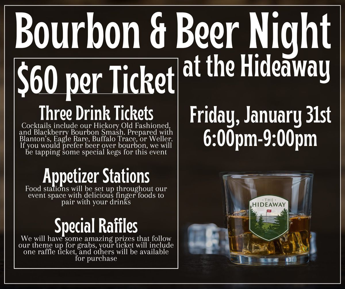 Bourbon & Beer Night at The Hideaway