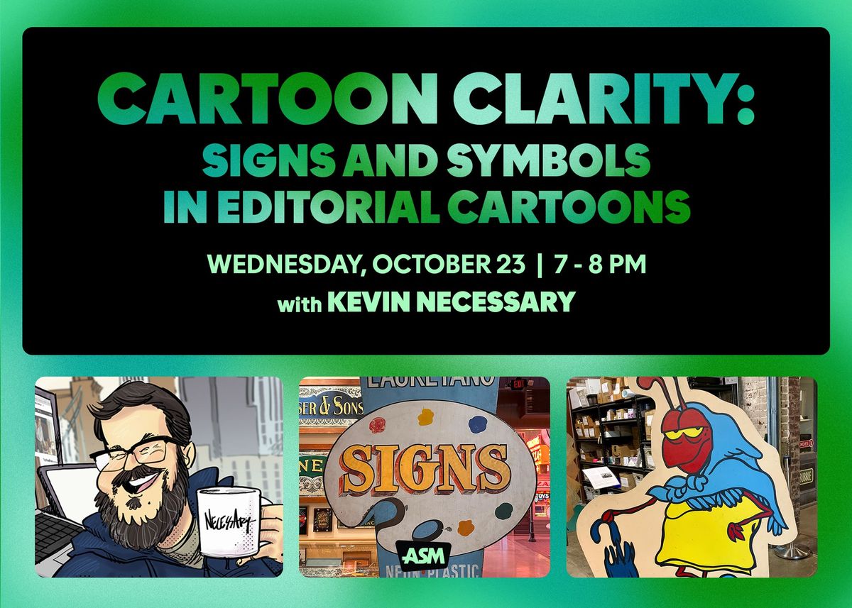 Cartoon Clarity: Signs and Symbols in Editorial Cartoons