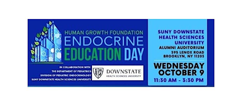 Human Growth Foundation\/Pediatric Endocrinology at Downstate Educational Day 2024