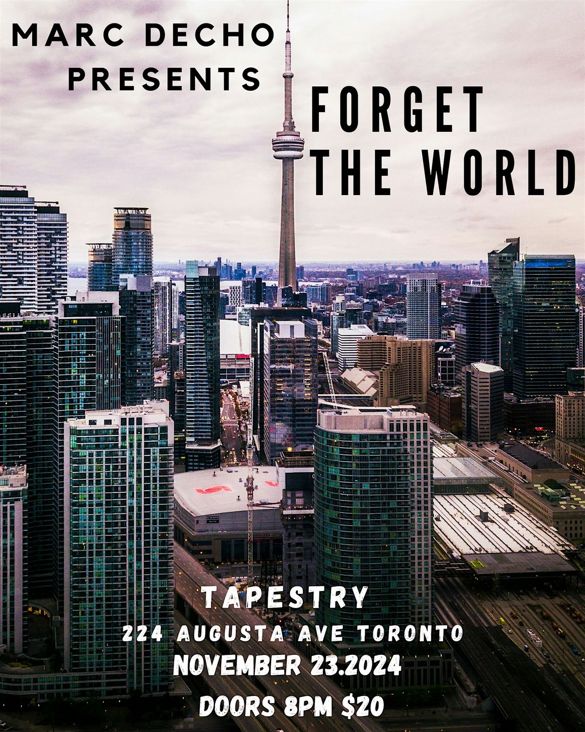 Marc Decho presents Forget the World