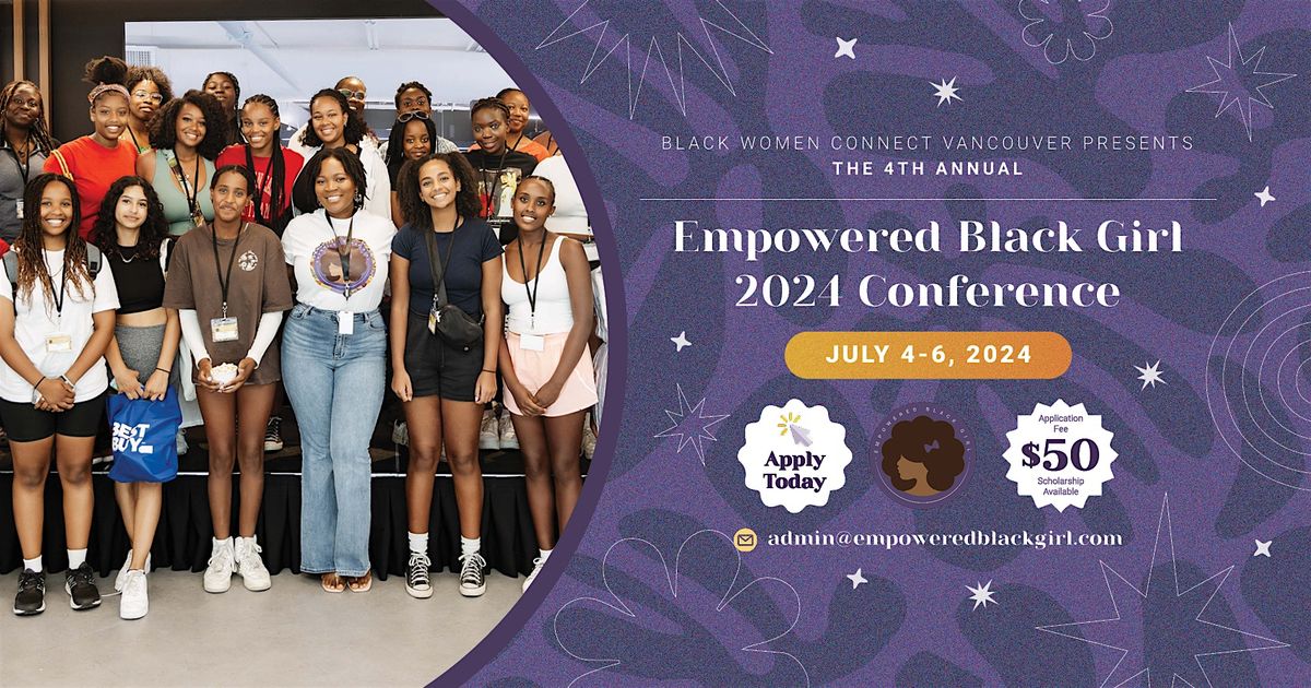 Empowered Black Girl Conference