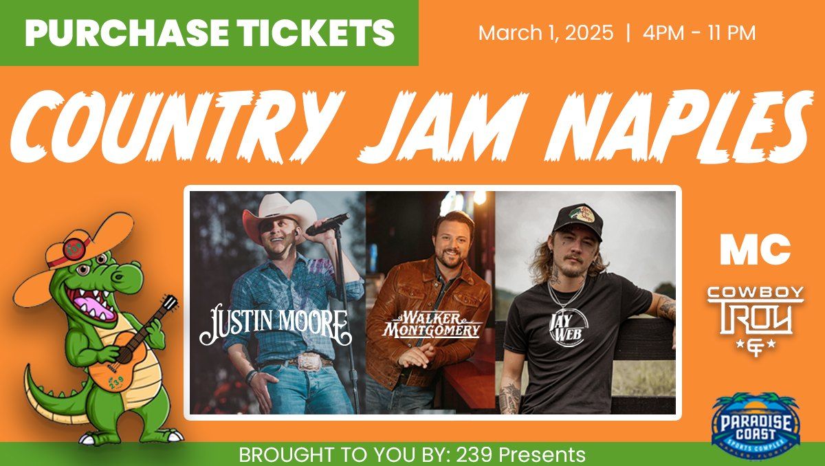 Country Jam Naples: Justin Moore  Walker Montgomery & Jay Webb