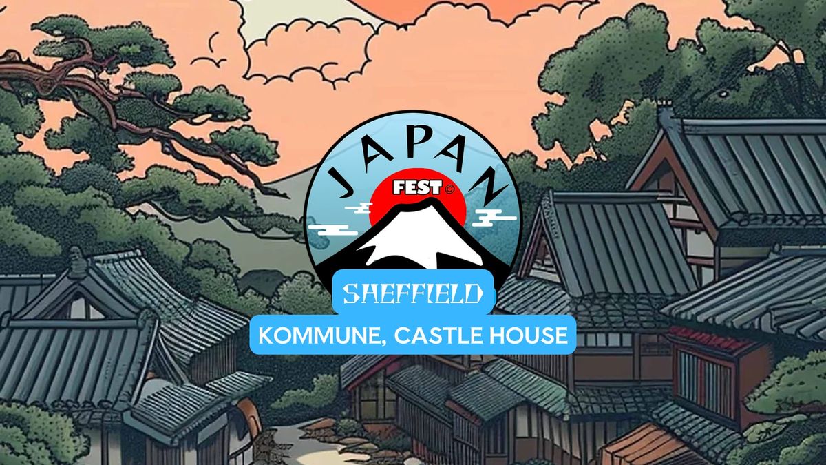 Japan Fest Sheffield | Hosted by Otaku World