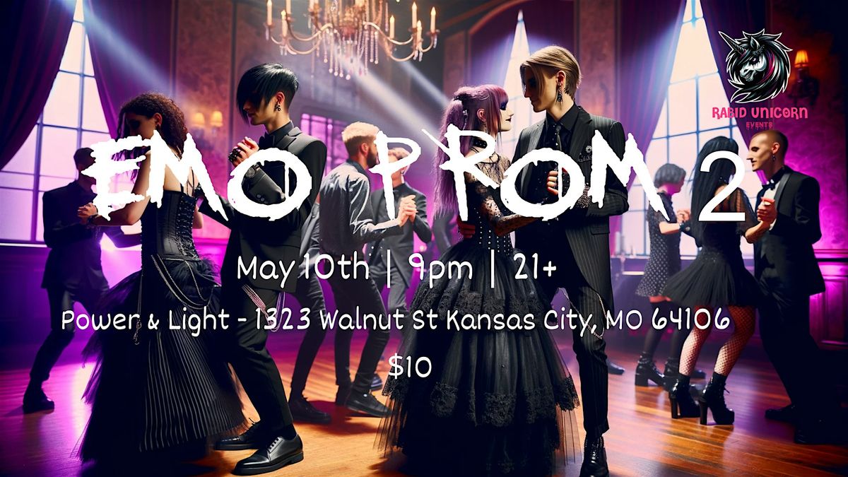 Emo Prom 2 - TICKET IS ON CHEDDAR UP