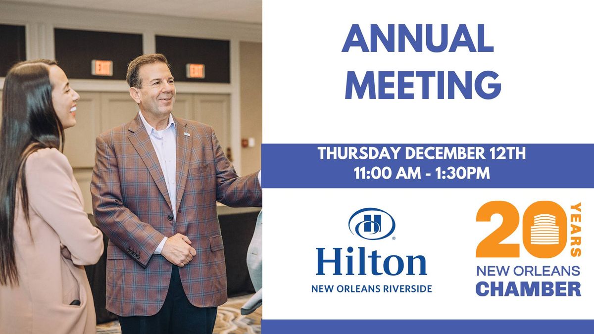 Annual Meeting:Hilton New Orleans Riverside