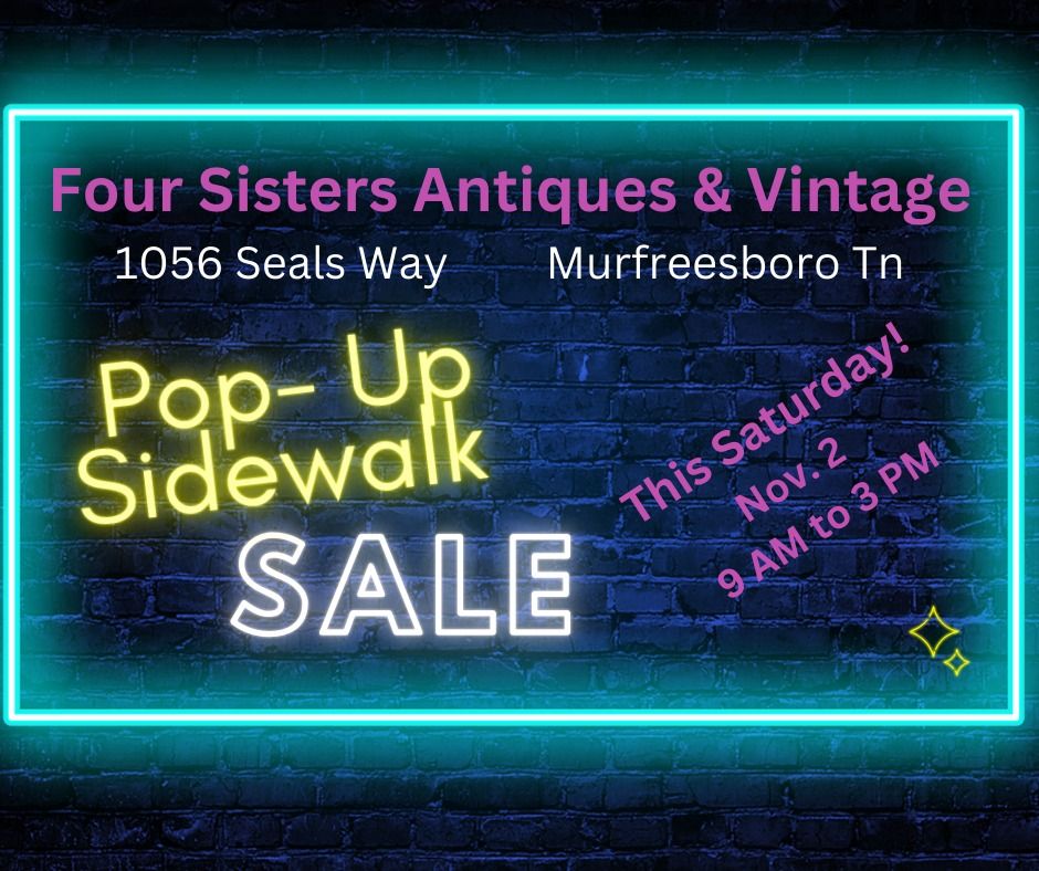 Four Sisters POP-UP SIDEWALK SALE