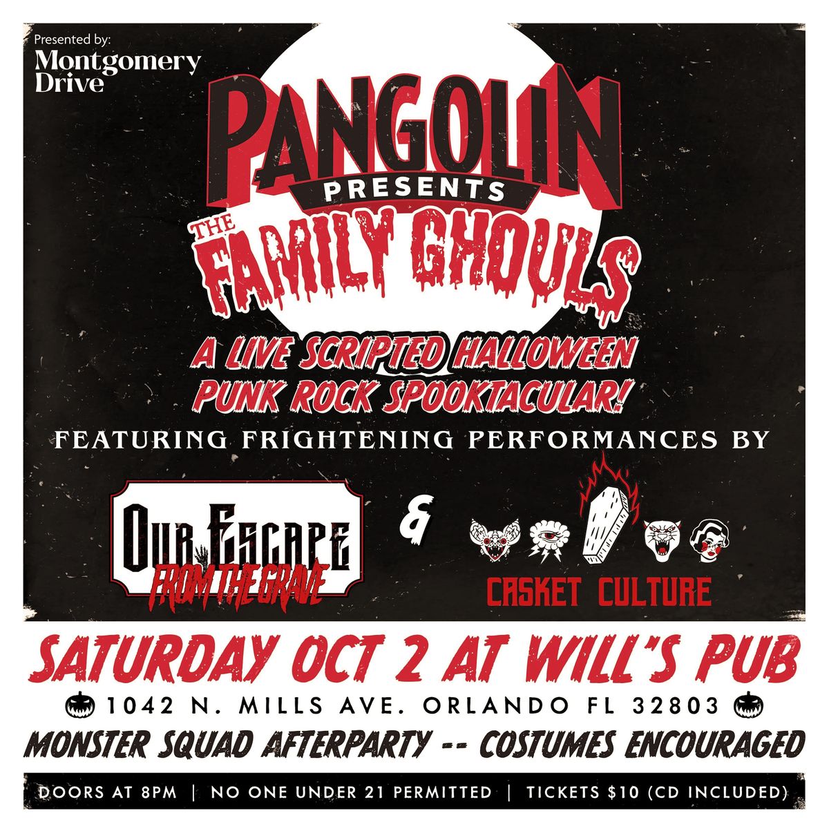 Pangolin presents THE FAMILY GHOULS w\/ Our Escape, and Casket Culture