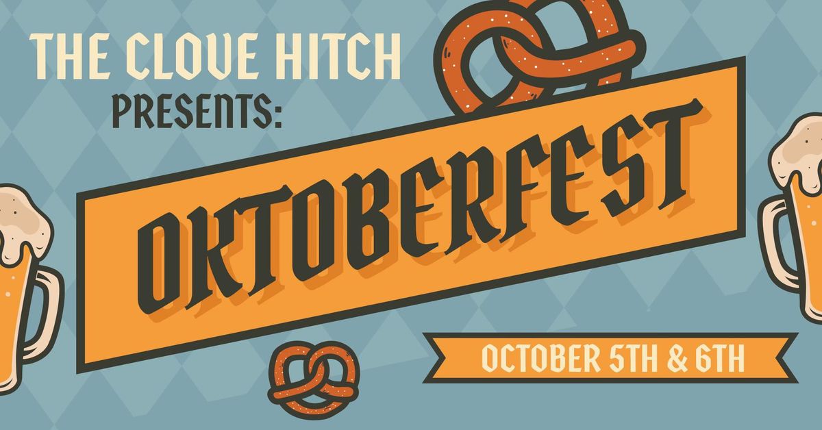 The Clove Hitch Presents: Downtown Oktoberfest