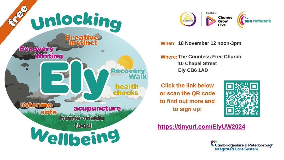 Unlocking Wellbeing Ely 2024 - No Tickets Needed -- all welcomed