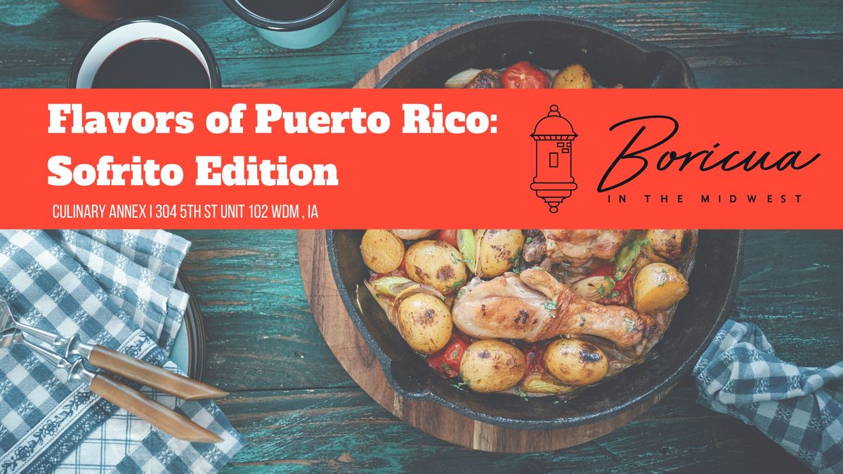 Flavors of Puerto Rico: Sofrito Edition 