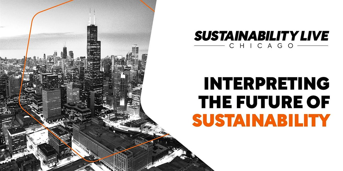 Sustainability LIVE Chicago