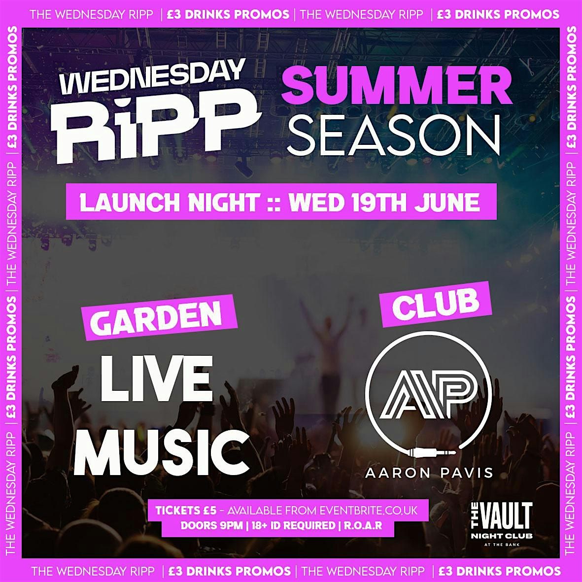 WEDNESDAY RIPP LAUNCH PARTY :: WED 19TH JUNE 2024