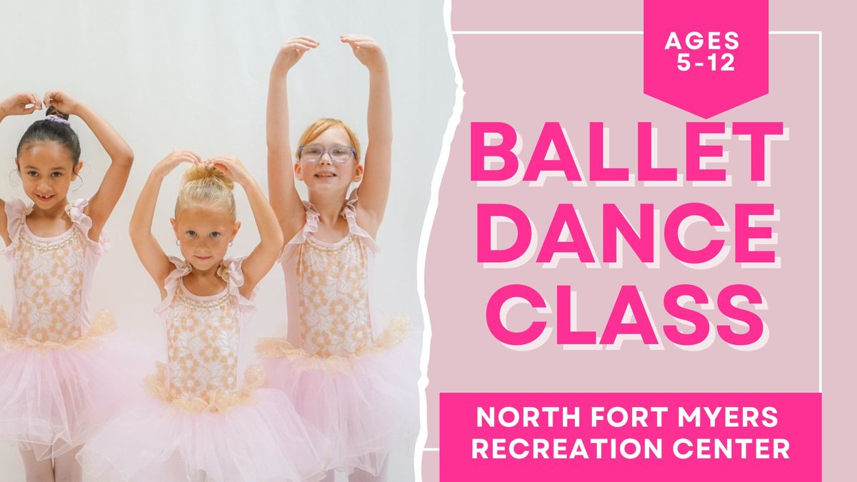 \ud83c\udf1f Ballet Class for Kids (Ages 5-12) in North Fort Myers \u2013 Develop Grace & Creativity! \ud83c\udf1f