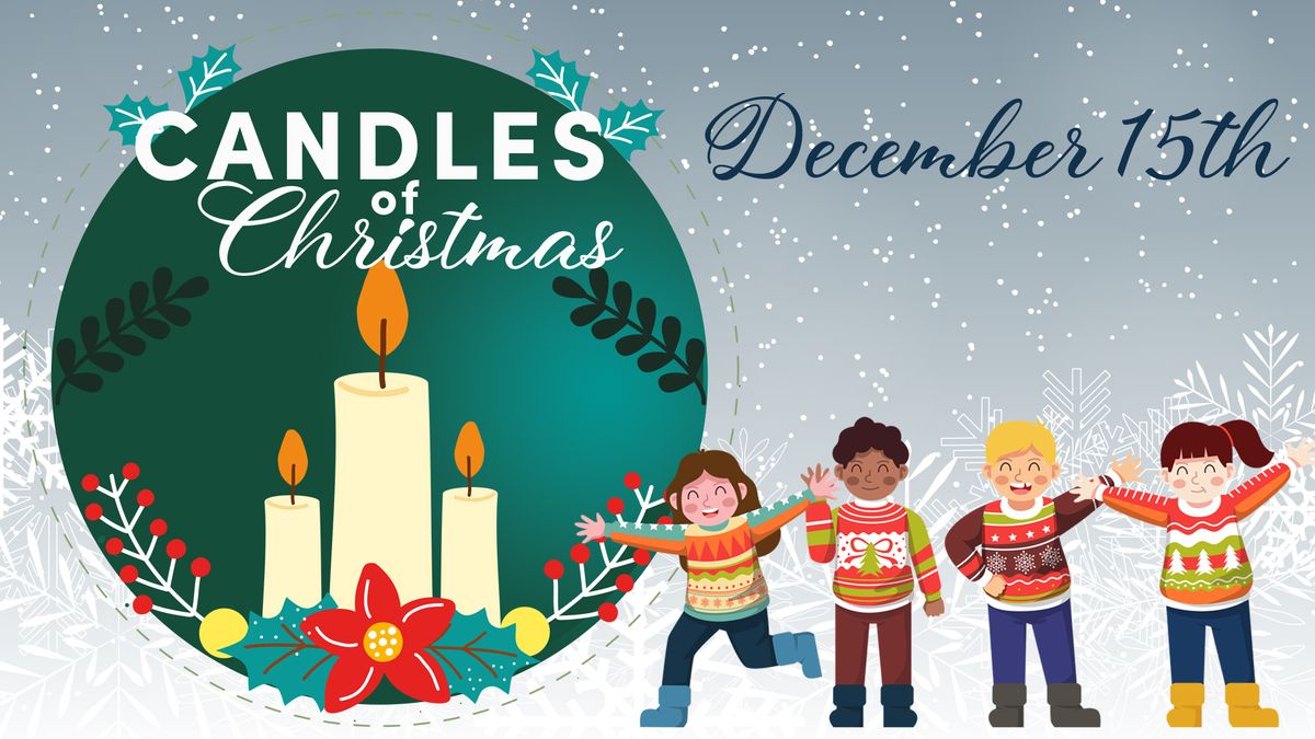 Community Kids Christmas Program: "Candles of Christmas"