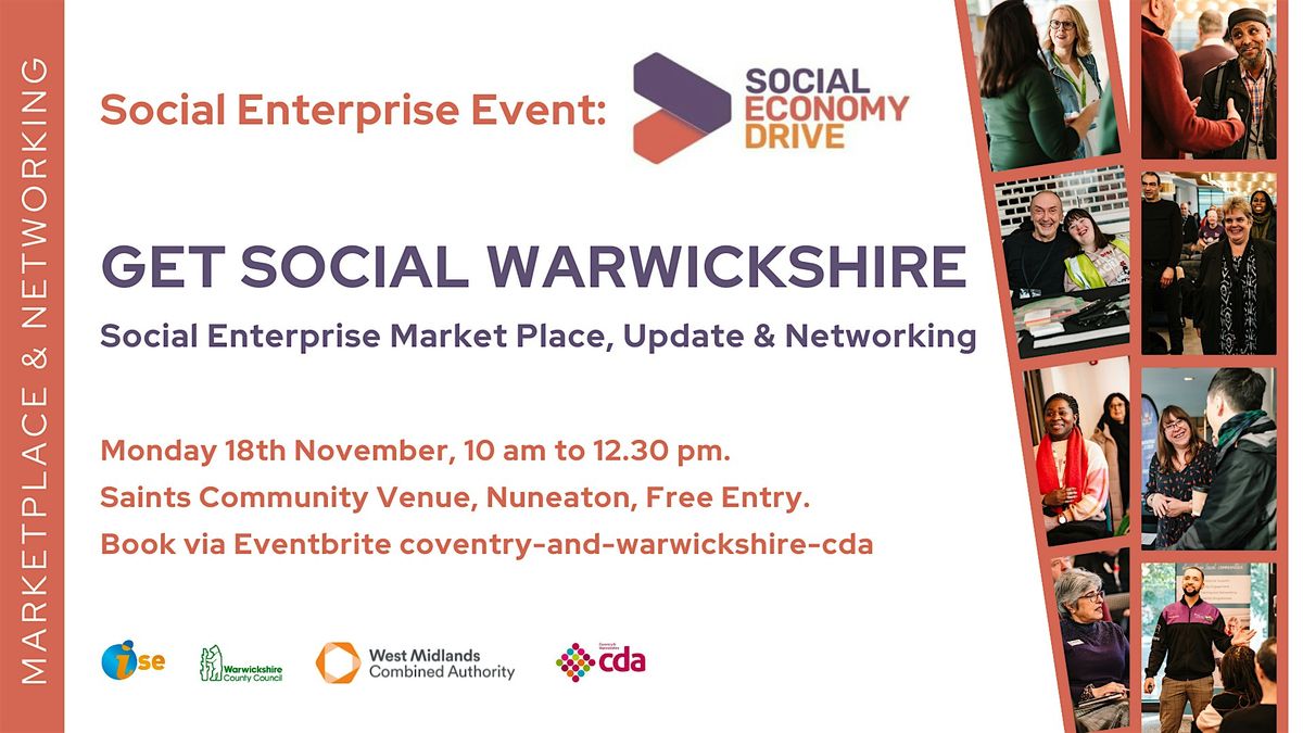 Get Social Warwickshire-Social Enterprise Market Place, Update & Networking