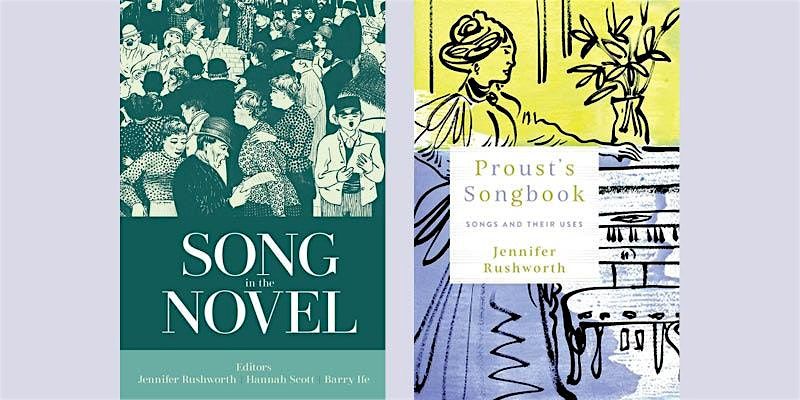 Double IAS Book Launch: Proust's Songbook & Song in the Novel