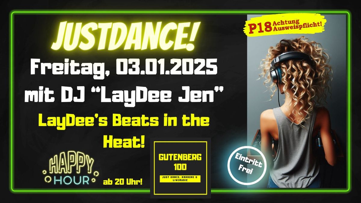 JustDance mit: DJ LayDee Jen