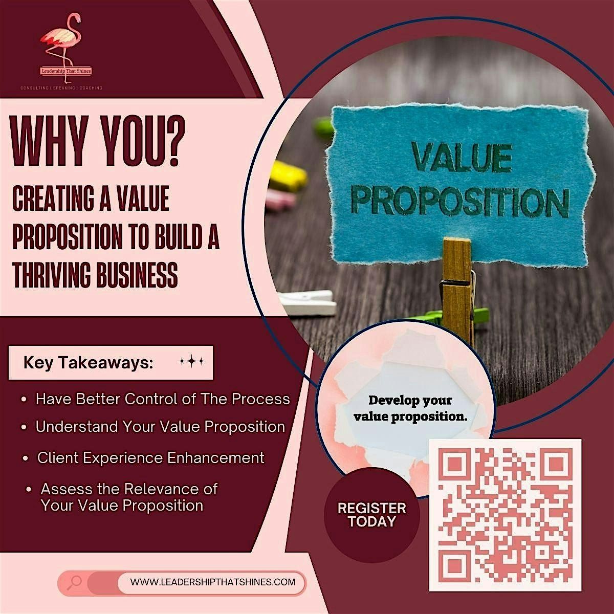 Why you? Creating a Value Proposition to Build a Thriving Business