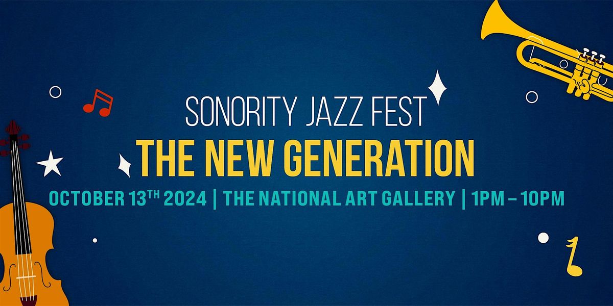 Sonority International Jazz Festival: The New Generation