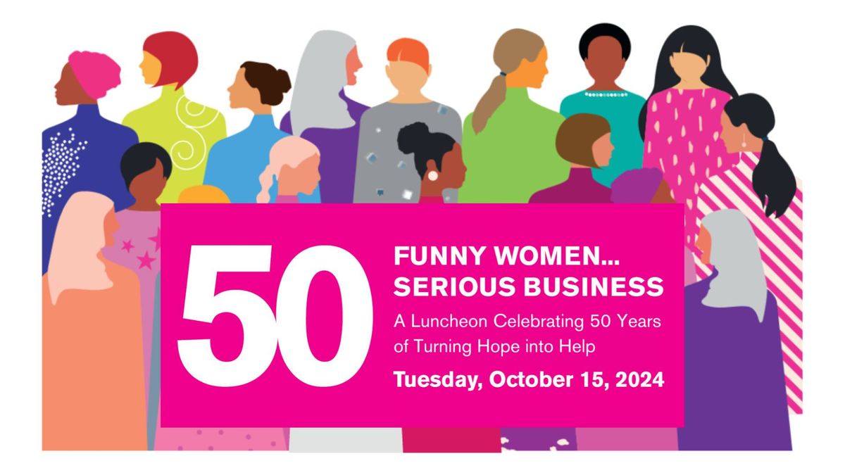 2024 Funny Women...Serious Business