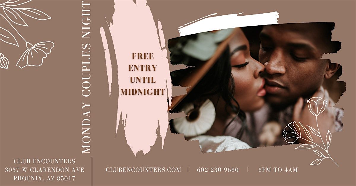 Weekly Monday Couples' Night @ Club Encounters