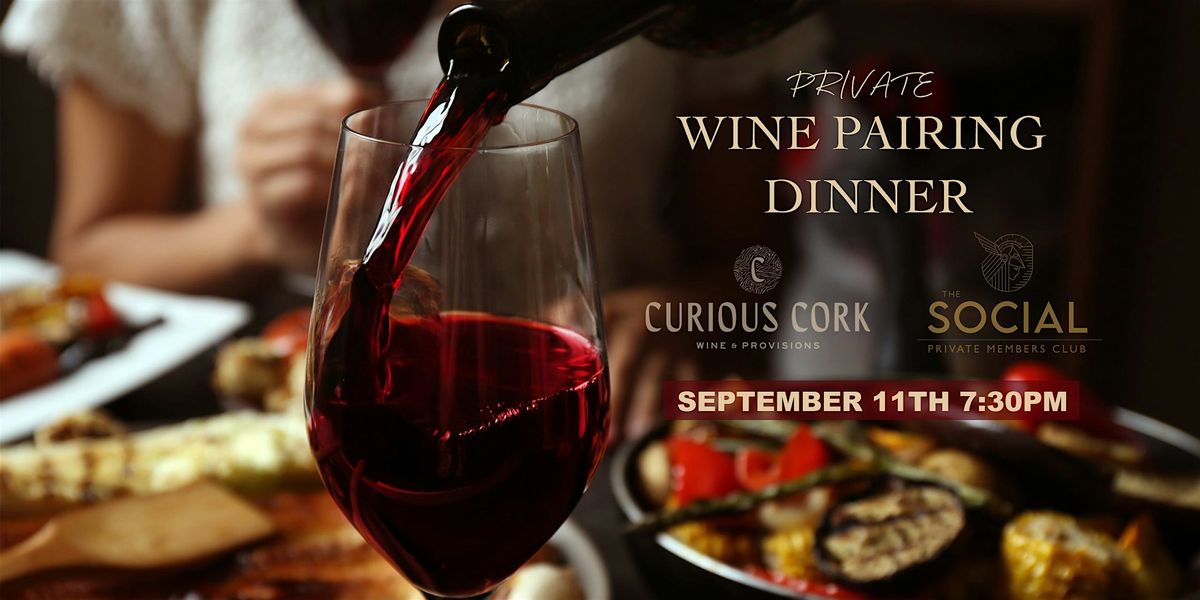 Wine Pairing Dinner at Curious Cork