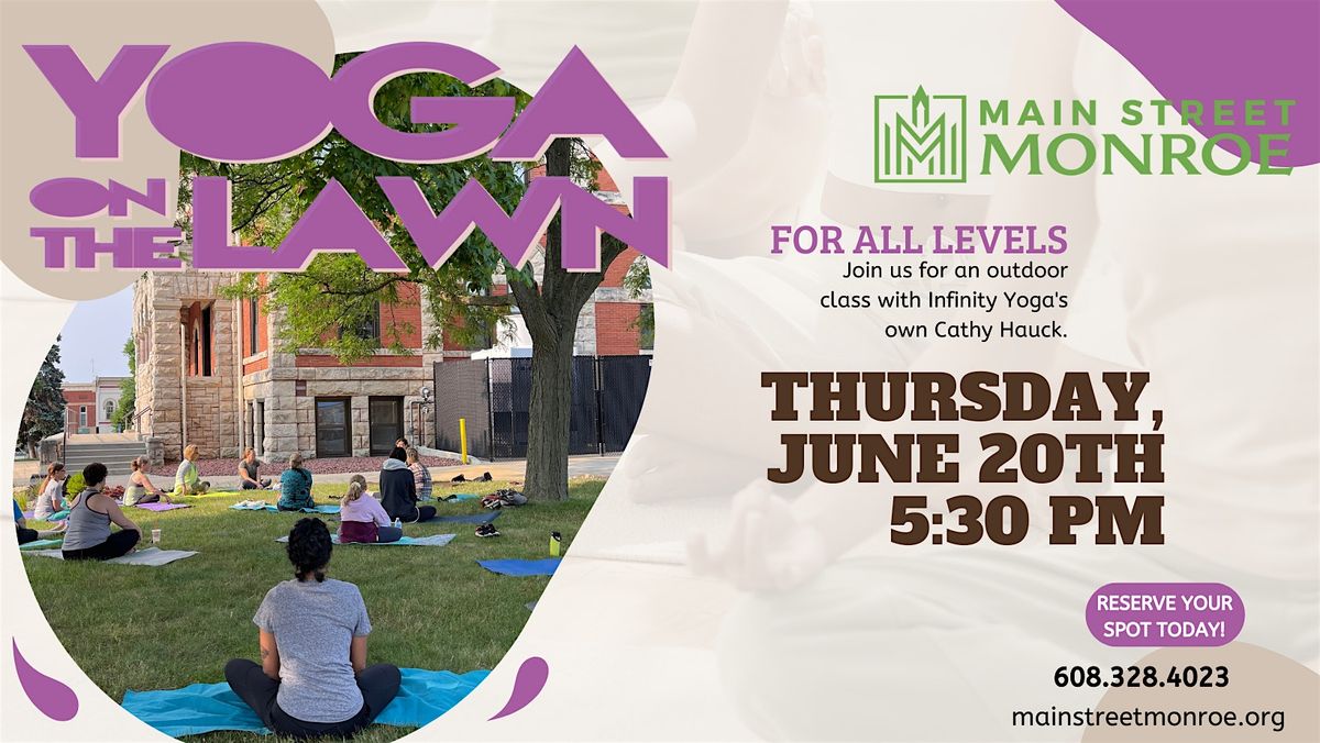 Yoga on the Lawn Thursday, June 20th