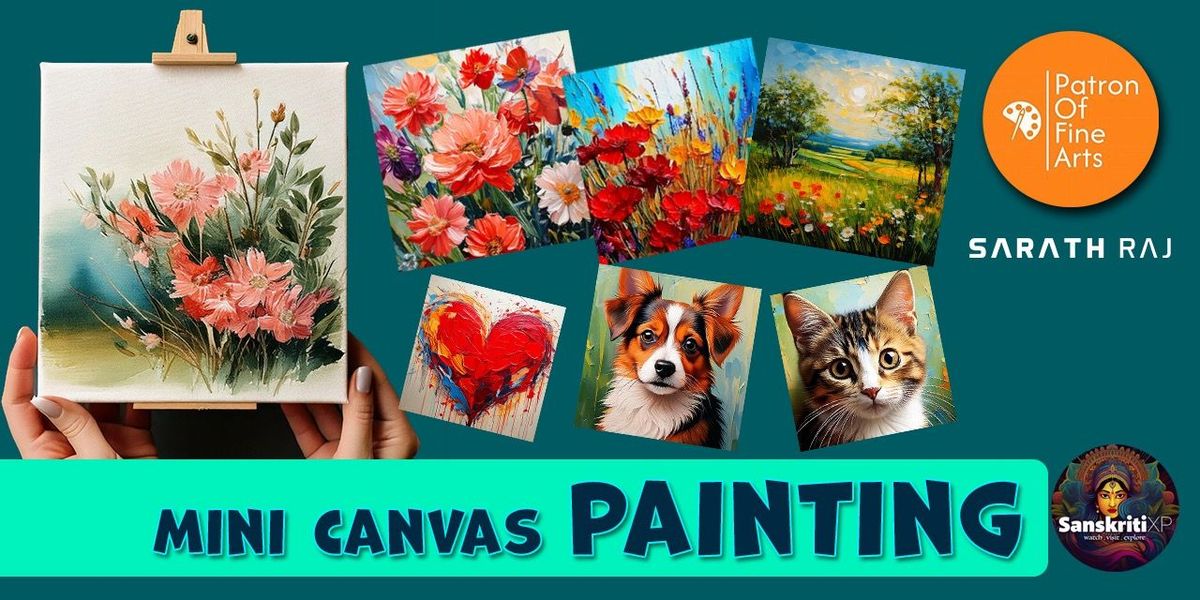 Paint Your Mini Canvas (GIFT TO YOUR LOVED ONES)