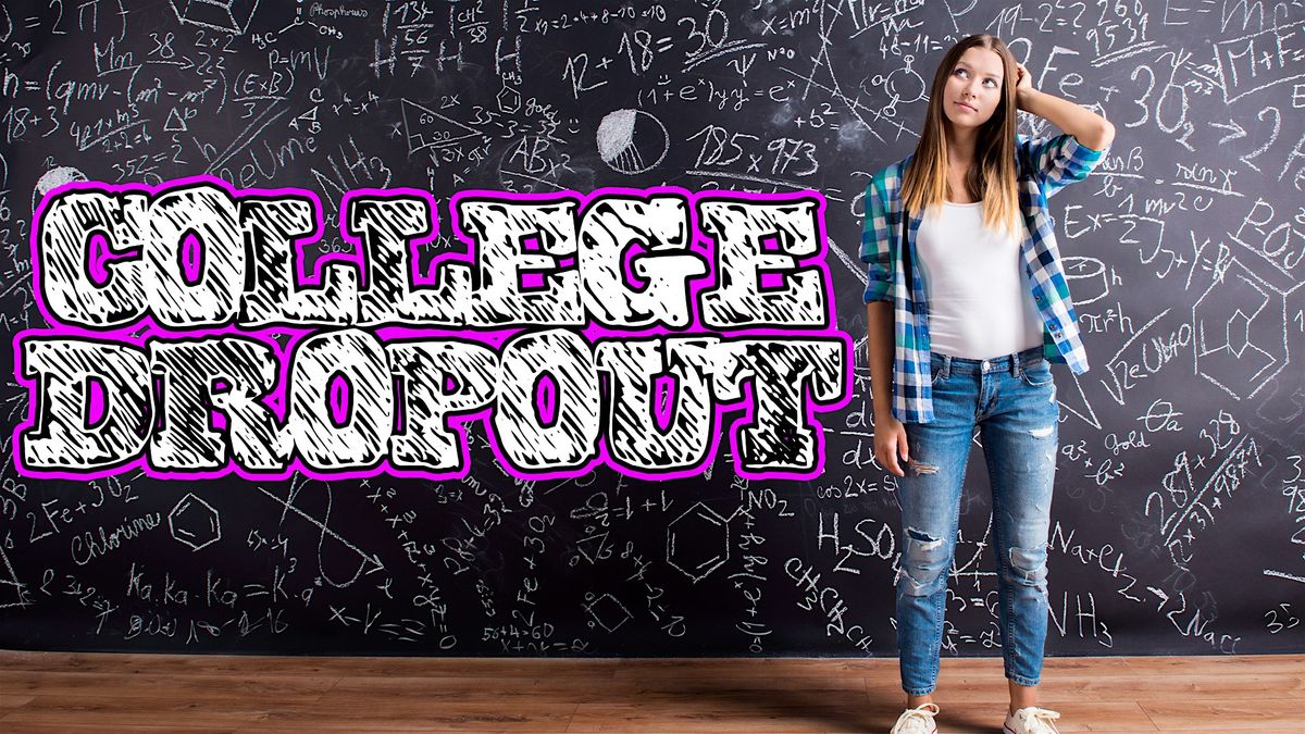 College Dropout