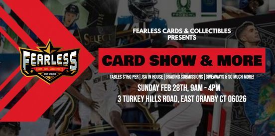 Fearless Card Show & More