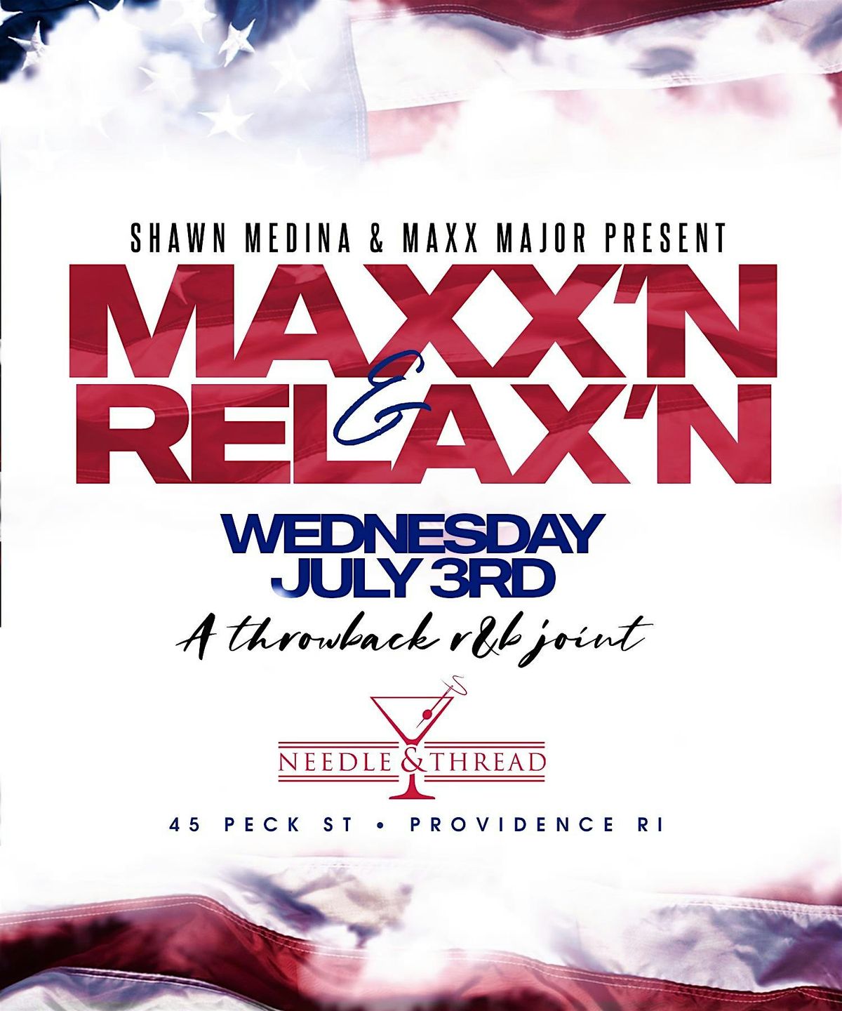 MAXX'N & Relax'n "A Throwback R&B Joint"