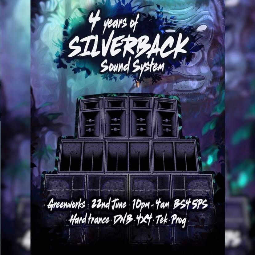 4 YEARS OF SILVERBACK SOUNDSYSTEM